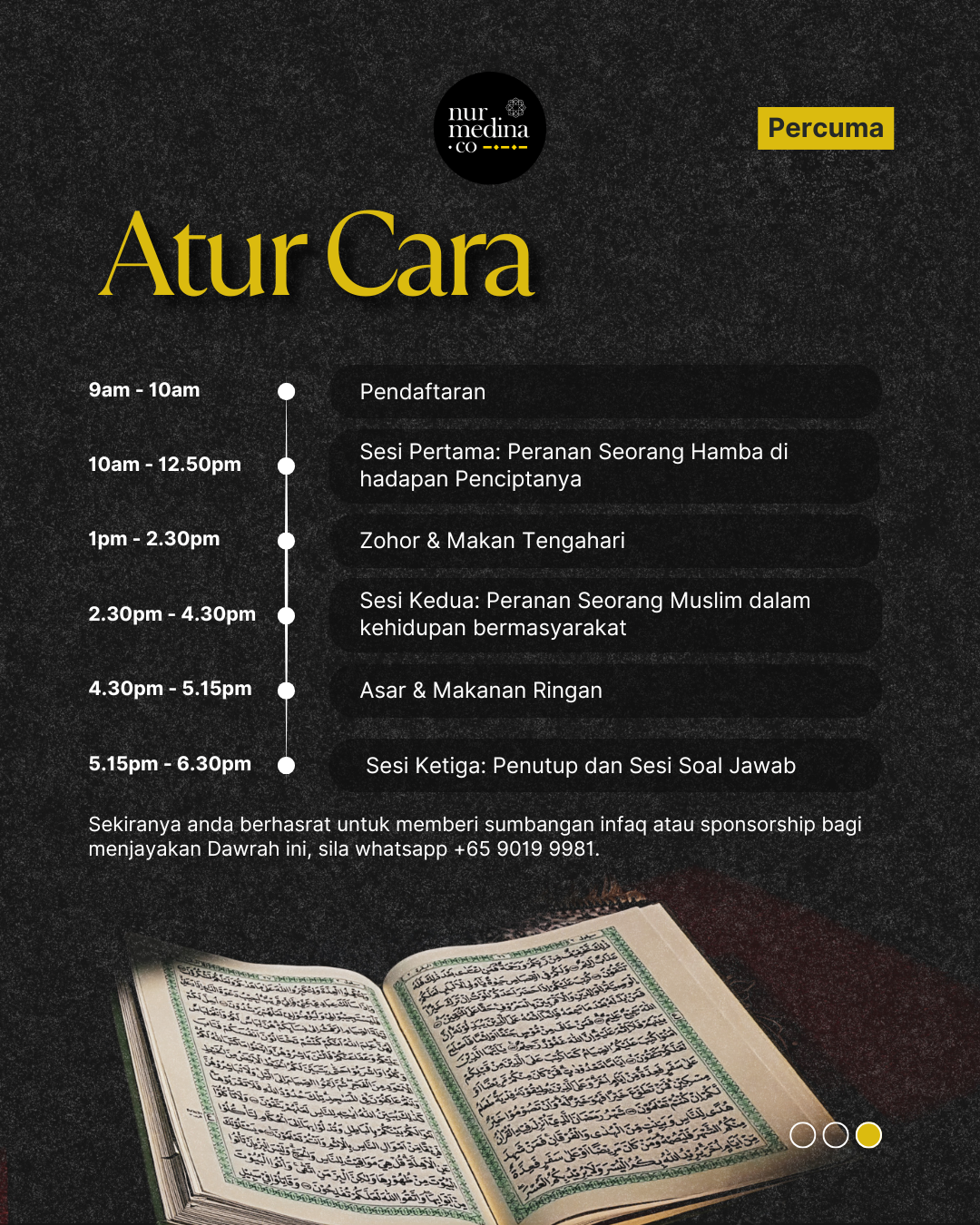 Dawrah Ilmiyyah: Kaedah Qura'aniyyah: Hidup Berprinsip, Beramal Dengan Ilmu, Berdakwah Dengan Hikmah.