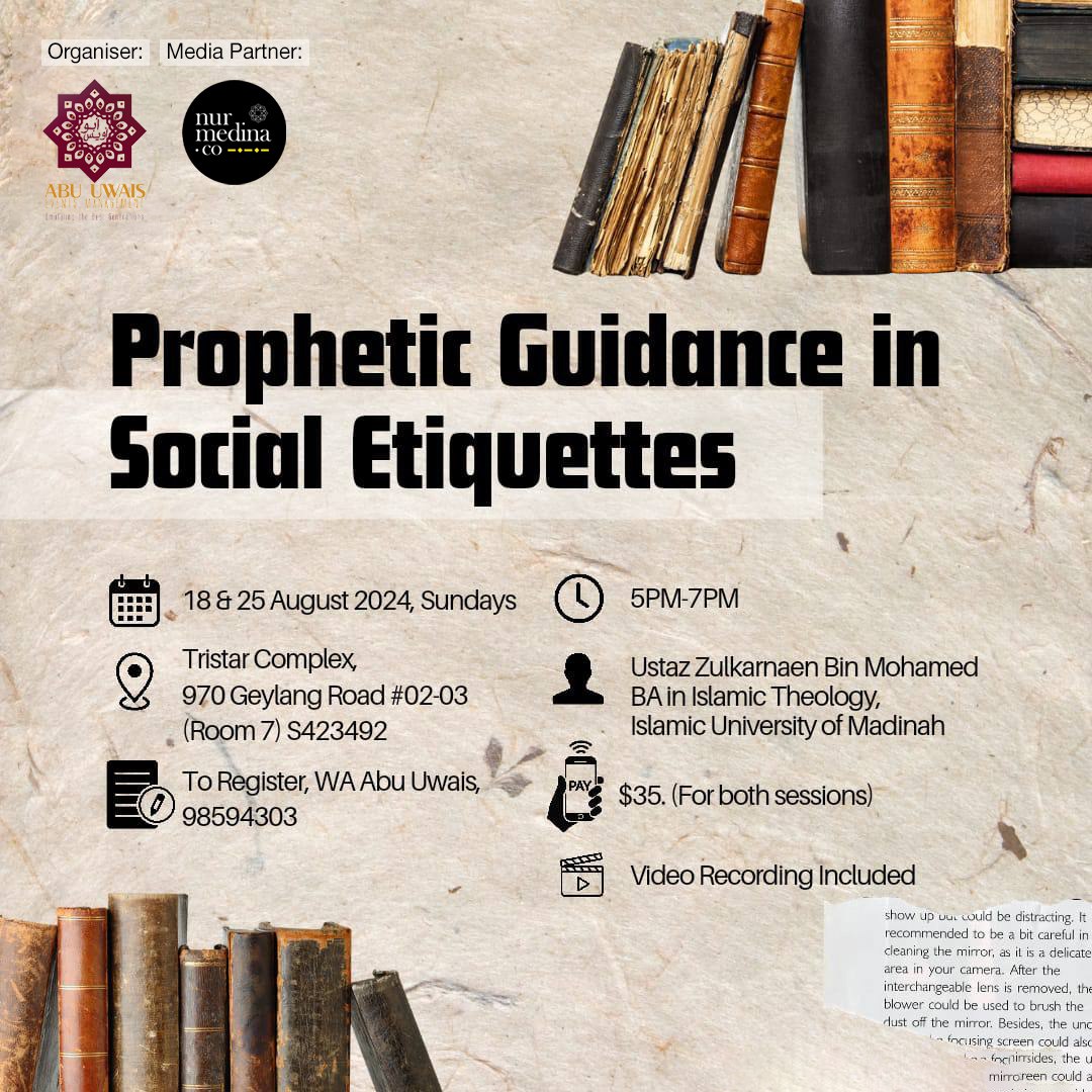 Prophetic Guidance in Social Etiquettes (Video Course)