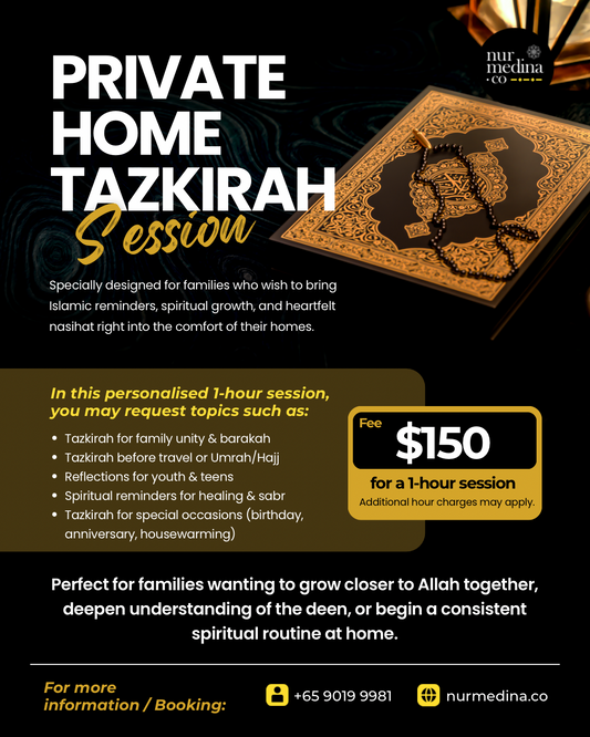 Private Home Tazkirah Session